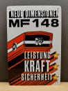 MF 148 Neue Dimensionen Leistung - Kraft - Sicherheit Massey Ferguson Blechschild